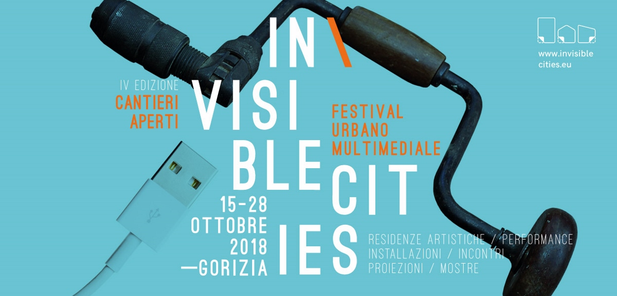 In\Visible Cities 2018 - Cantieri aperti